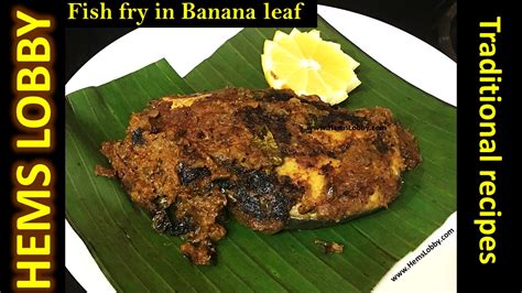 One of the easy banana dessert recipes quick ripe banana cutlet from munching moments steamed, mashed ripe banana stuffed with sweet savoury, shallow fried. Fish fry in Banana leaf - Kerala style fish fry - Meen ...