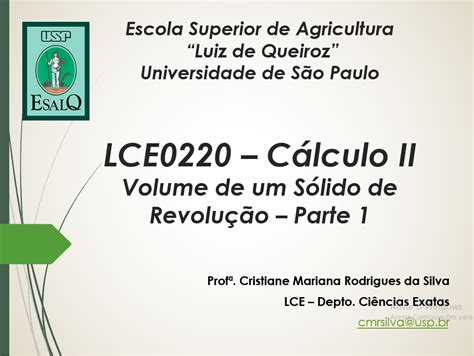 Lce0220 101 2020 Volume De Um Sólido De Revolução Parte 1 E