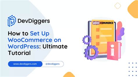How To Set Up WooCommerce On WordPress Ultimate Tutorial