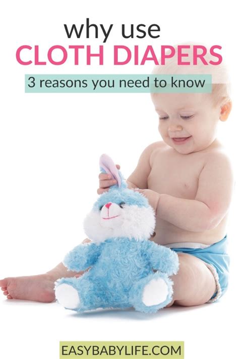 Why To Use Cloth Diapers For Baby 3 Reasons You Should Know