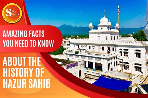 Amazing Facts You Need To Know About The History Of Hazur Sahib