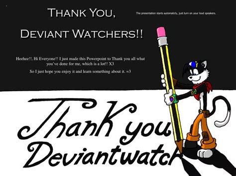 Ppt Thank You Deviant Watchers Powerpoint Presentation Free