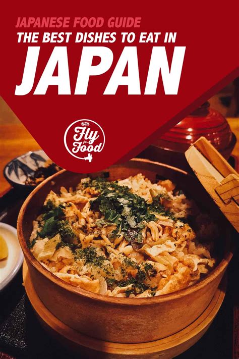 Japanese Food 45 Must Try Dishes In Japan Will Fly For Food
