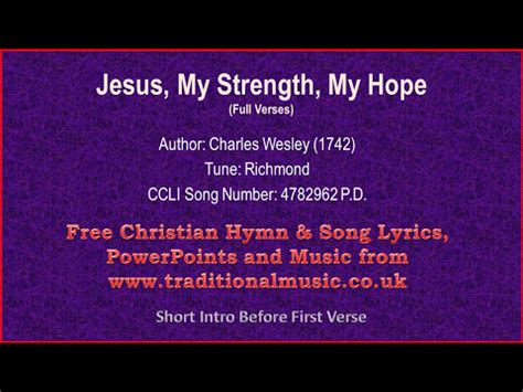 Jesus My Strength My Hope Wesley Full Verses Hymn Lyrics Music YouTube