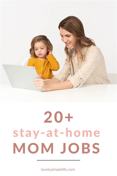 20 Stay At Home Mom Jobs That Pay Well In 2020 Mom Jobs Work From