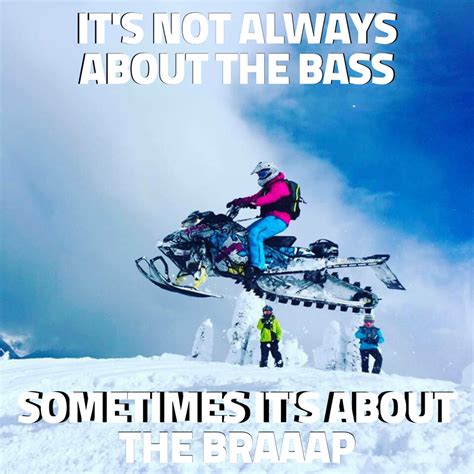 Because Snowmobile Memes Make Us Happy Snowmobiling Humor Sledding