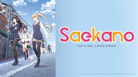 How To Raise A Boring Girlfriend Vostfr - Isuca, Kantai Collection, Saekano et Military! sur Crunchyroll