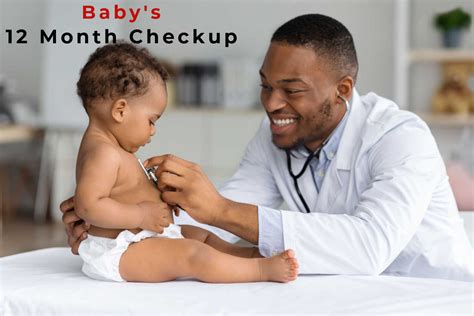 Babys 12 Month Checkup What Can We Expect Being The Parent
