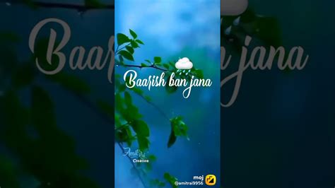 The music for baarish ban jana was composed by aditya dev. Barish ban jana - YouTube