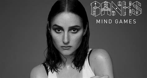 My name is banks, i am also known as tank in different servers. Banks: 'Mind Games' Stream & Lyrics - LISTEN NOW! | Banks ...