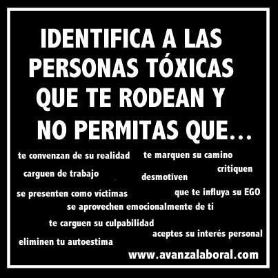 Elimina Las Personas T Xicas Coaching Personas Toxicas Frases