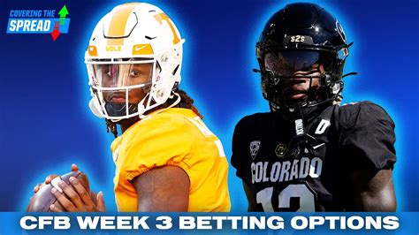 Colorado Headlines College Football Week 3 Betting Covering The
