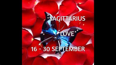 Sagittarius Love And Relationship 16 30 September 2017 In Depth Tarot