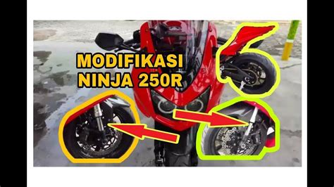 Select any model by trim, check all the. MODIFIKASI KAWASAKI NINJA 250R | NINBU (NINJA KARBU) - YouTube