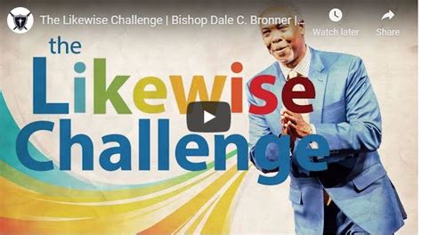 Sermon Bishop Dale Bronner The Likewise Challenge July 5 2020