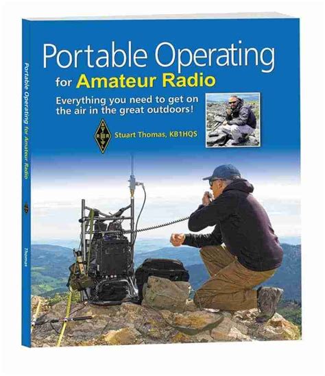 My New Book Portable Operating For Amateur Radio KB HQS
