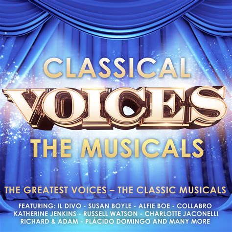 Classical Voices The Musicals Compilation By Various Artists Spotify