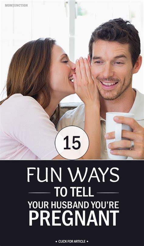 15 Fun Ways To Tell Your Husband You Are Pregnant We To Share And The Ojays