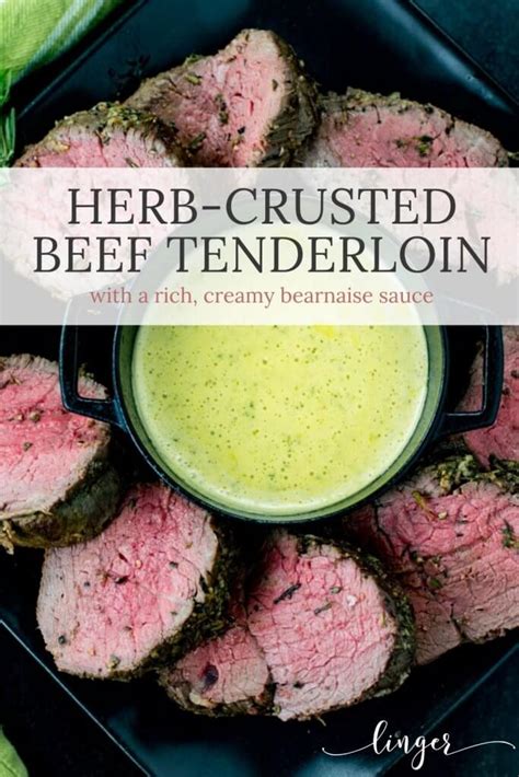 Give beef tenderloin a delicious coating of savory seasonings. Herb-Crusted Beef Tenderloin Roast with Bearnaise Sauce | Linger