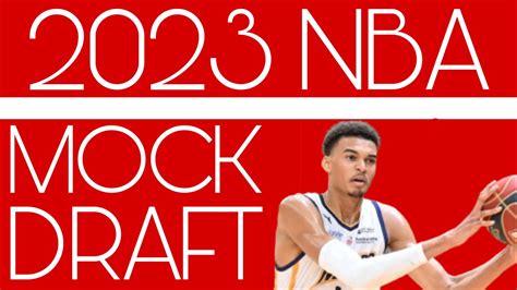 My 2023 Nba Mock Draft Youtube