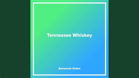 Tennessee Whiskey Youtube Music