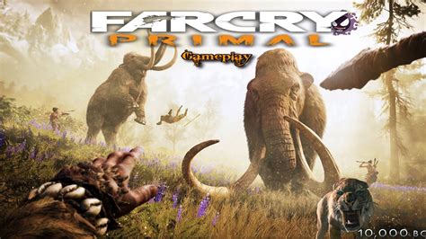 10000 Ac Far Cry Primals Gameplay 1 Youtube