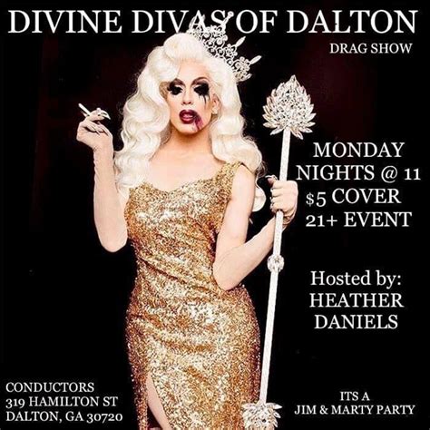 Divine Divas Of Dalton Drag Show Visit Dalton Ga