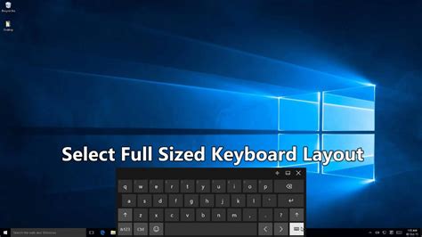 Full Size Touch Keyboard In Windows 10 Tutorial Youtube