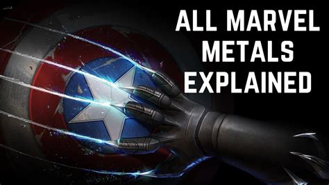 Every Marvel Metal Explained Uru Adamantium Vibranium Youtube
