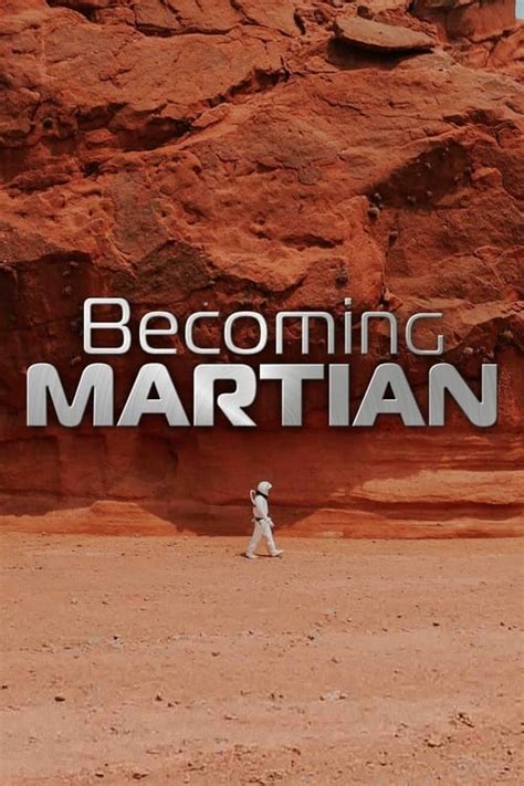 The Best Way To Watch Becoming Martian The Streamable