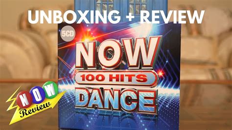 Now 100 Hits Dance The Now Review Youtube