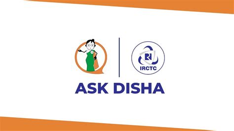 Irctc Ask Disha Ask Disha Chatbot Ask Disha Features Youtube