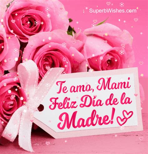 Te Amo Mami Feliz Dia De La Madre A Mi Mamá 