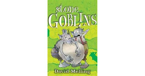 Stone Goblins By David Melling