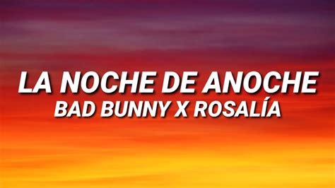 Bad Bunny X RosalÍa La Noche De Anoche Letralyrics Chords Chordify