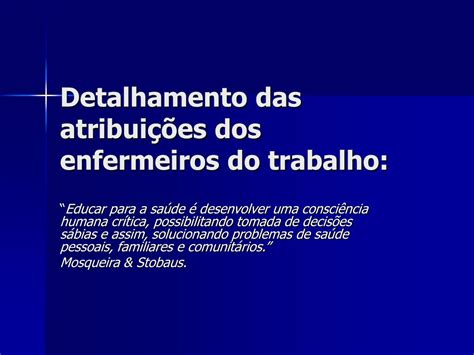 Atribuições Do Enfermeiro Do Trabalho