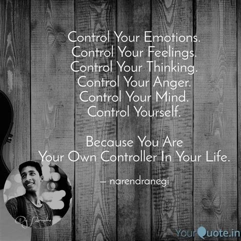 Control Your Emotions Control Your Feelings Control Your Thinking Control Your Anger Control