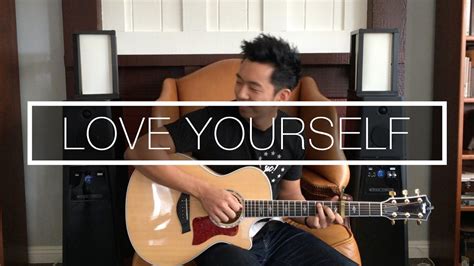 Love Yourself Justin Bieber Fingerstyle Acoustic Guitar Cover Youtube