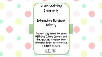 Learn vocabulary, terms and more with flashcards, games and other study tools. NGSS Cross Cutting Concepts Interactive Notebook Activity ...