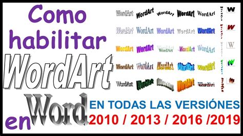 Como Habiltar WordArt En Todas Las Versiones De Word Activar Efectos