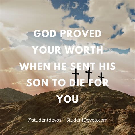 God Proves Your Worth Student Devos Youth And Teenage Devotions