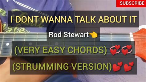 I Dont Wanna Talk About It Easy Chords Guitar Tutorial Strum
