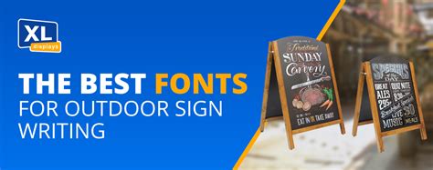 The Best Fonts For Outdoor Sign Writing