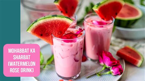 Mohabbat Ka Sharbat Recipe Asmr Watermelon Rose Drink Youtube