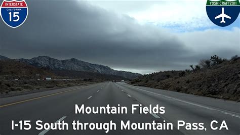 Mountain Fields I 15 South Through Mountain Pass Ca Youtube