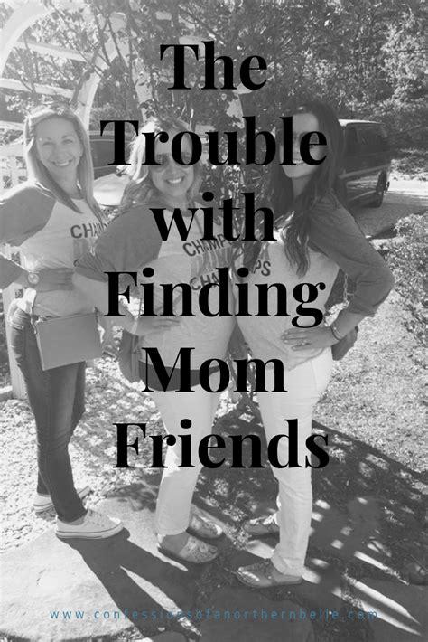 The Trouble With Finding Friends As A Mom Find Friends Friends Mom Breastfeeding Advice