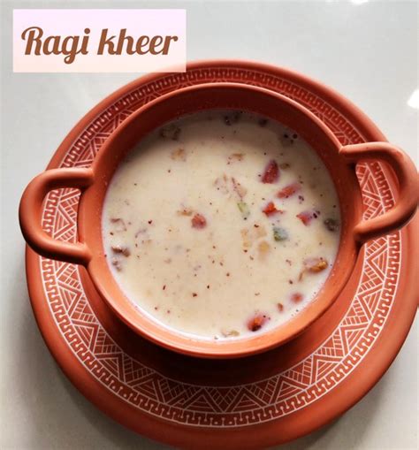 Ragi Kheer How To Make Ragi Payasa Or Ragi Kheer Or Nachni Kheer Recipe Ragi Recipes