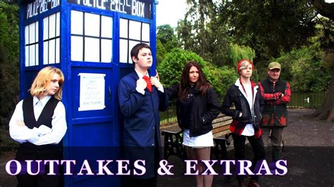 Doctor Who Fan Film Series 4 Episode 1 Outtakes And Extras Youtube