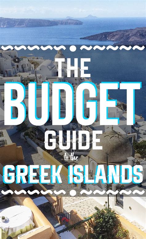 How To Visit The Greek Islands On A Budget 2020 Edition
