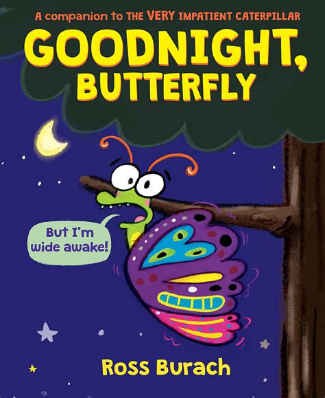 Goodnight Butterfly Digital Read Along Edition By Ross Burach